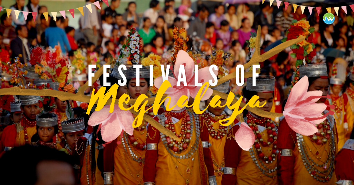 Festivals of Meghalaya