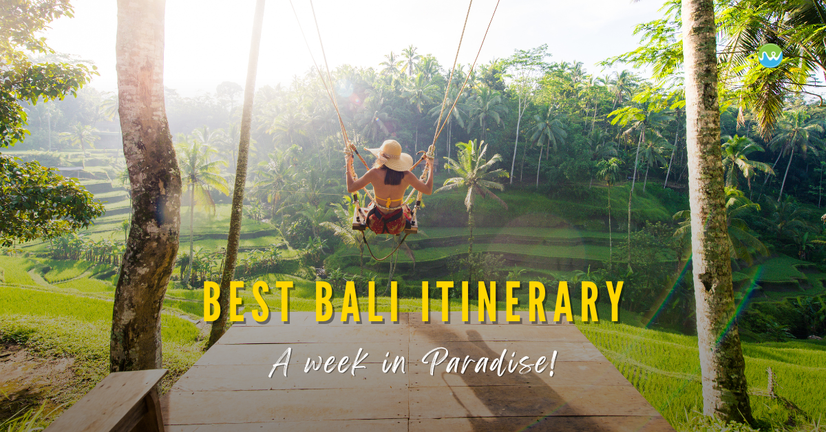 Bali Itinerary