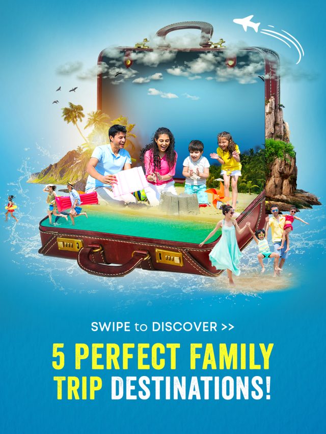 best-destinations-to-visit-with-family