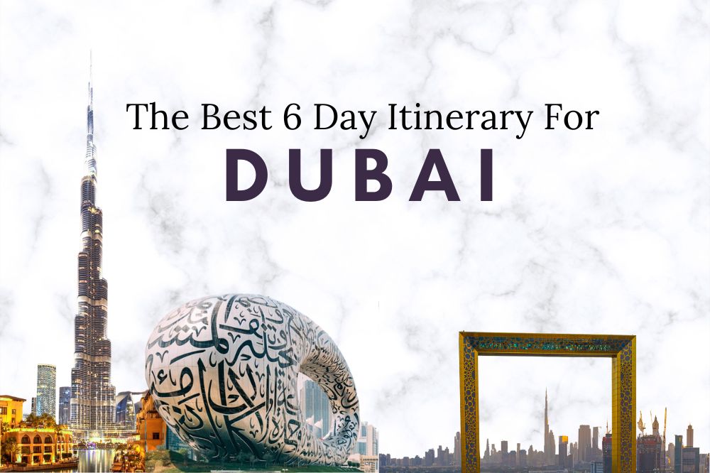 Best Dubai Itinerary