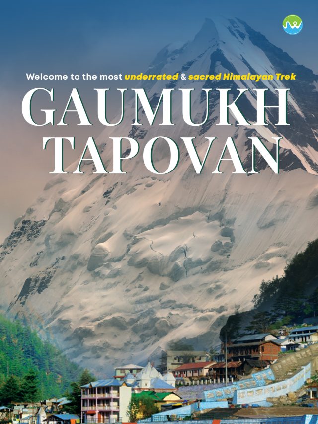 Gaumukh Tapovan Trek