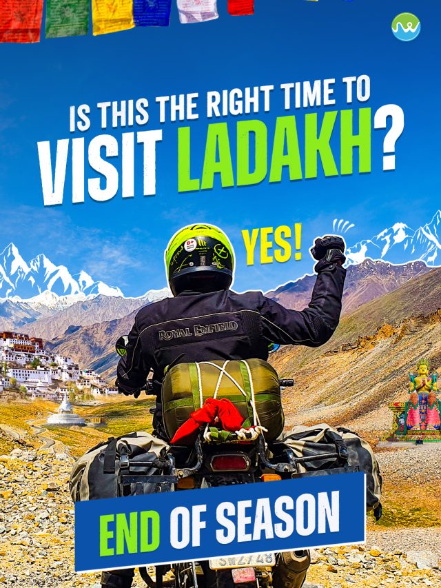 Right Time to visit Ladakh