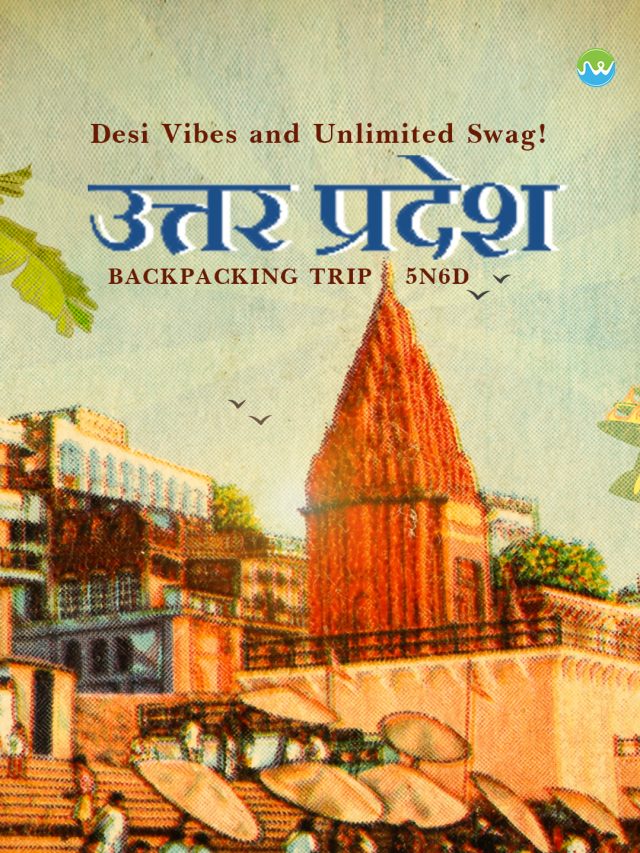 Uttar Pradesh Backpacking