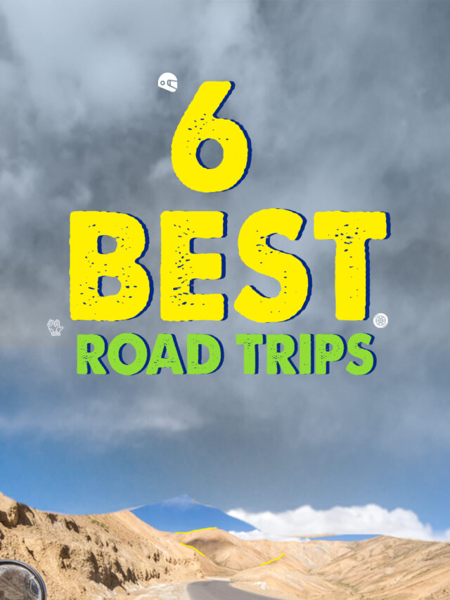 6 Best Road Trips in India