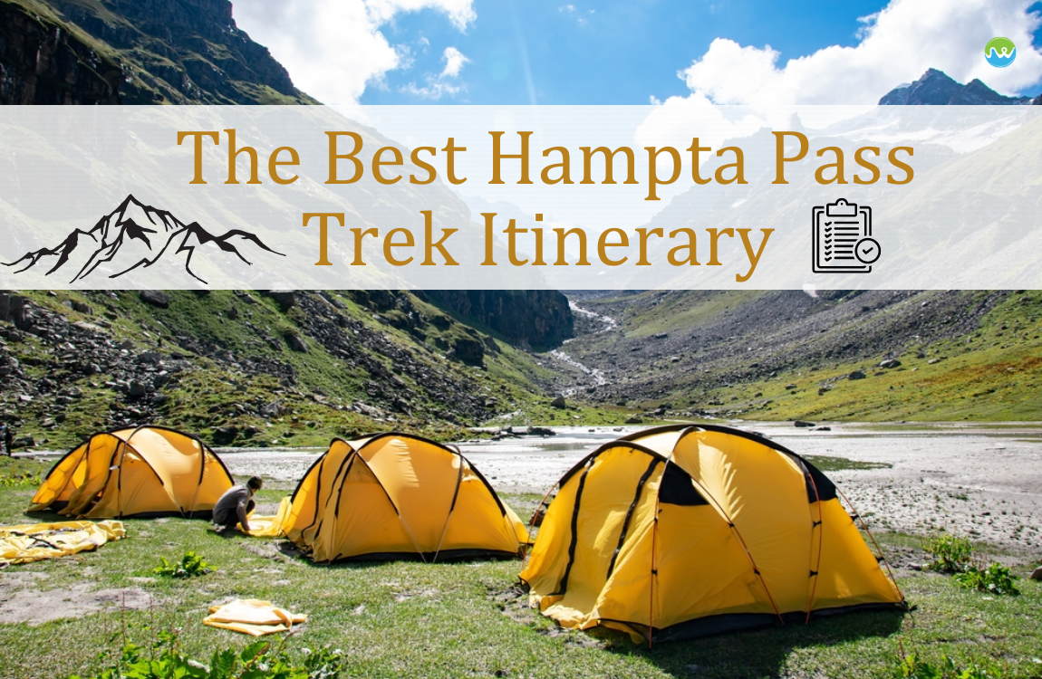 Best Hampta Pass Trek Itinerary