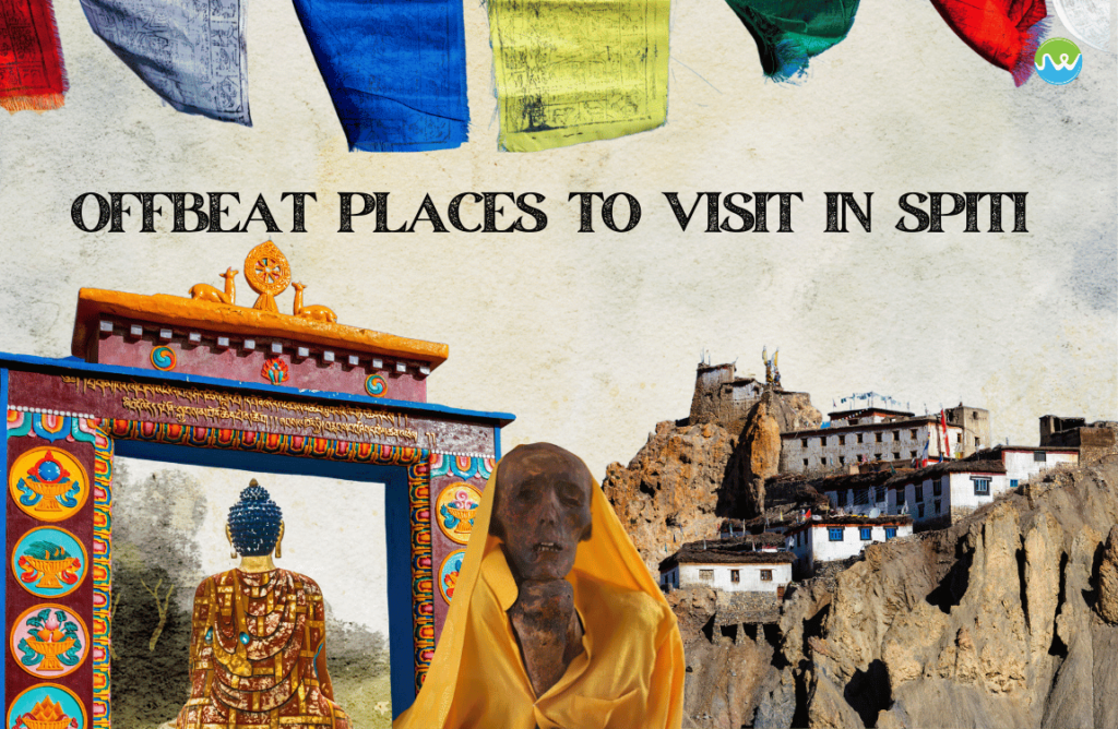 Offbeat Places to Visit in Spiti Valley