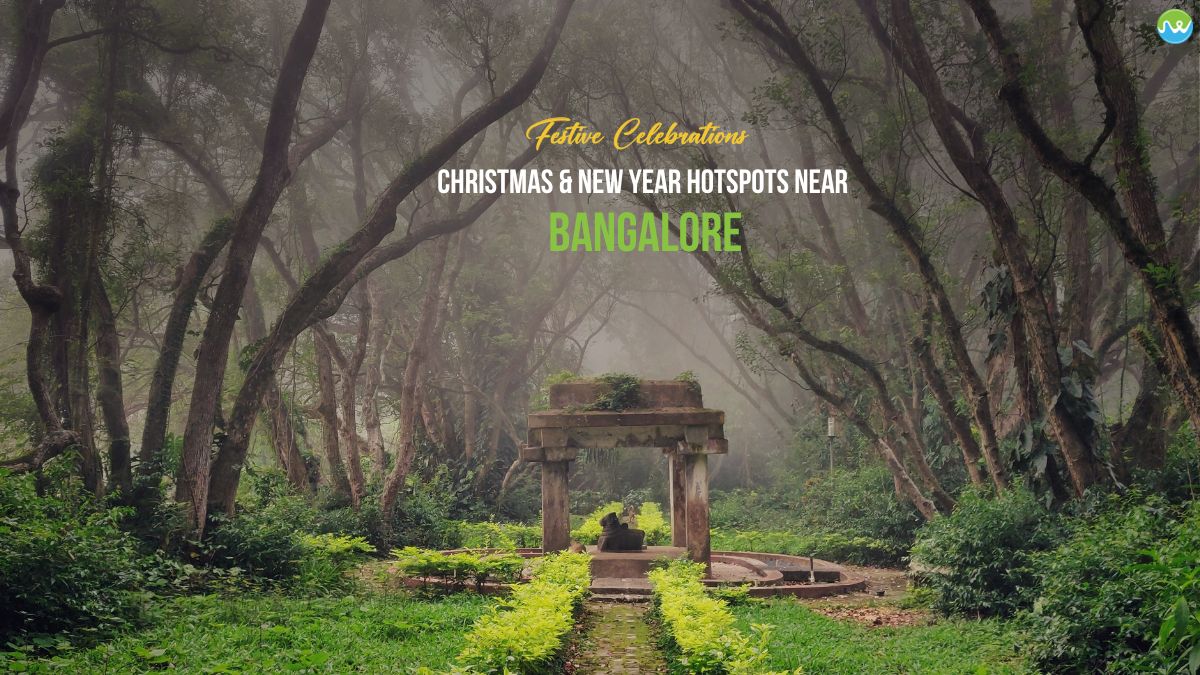 Christmas and New year hotspots near Bangalore