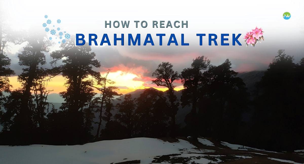 How to reach Brahmatal trek