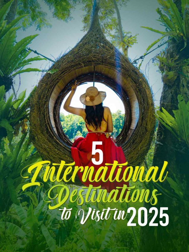 5-international-destinations-to-visit-before-2025