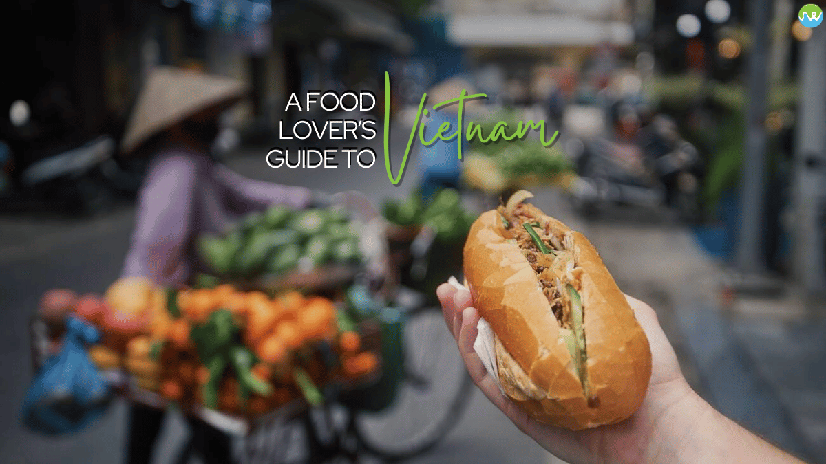 Top Vietnamese Foods You Have to Try_ A Food Lover’s Guide