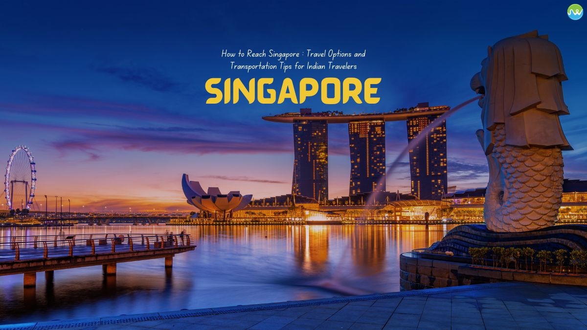 How to reach Singapore