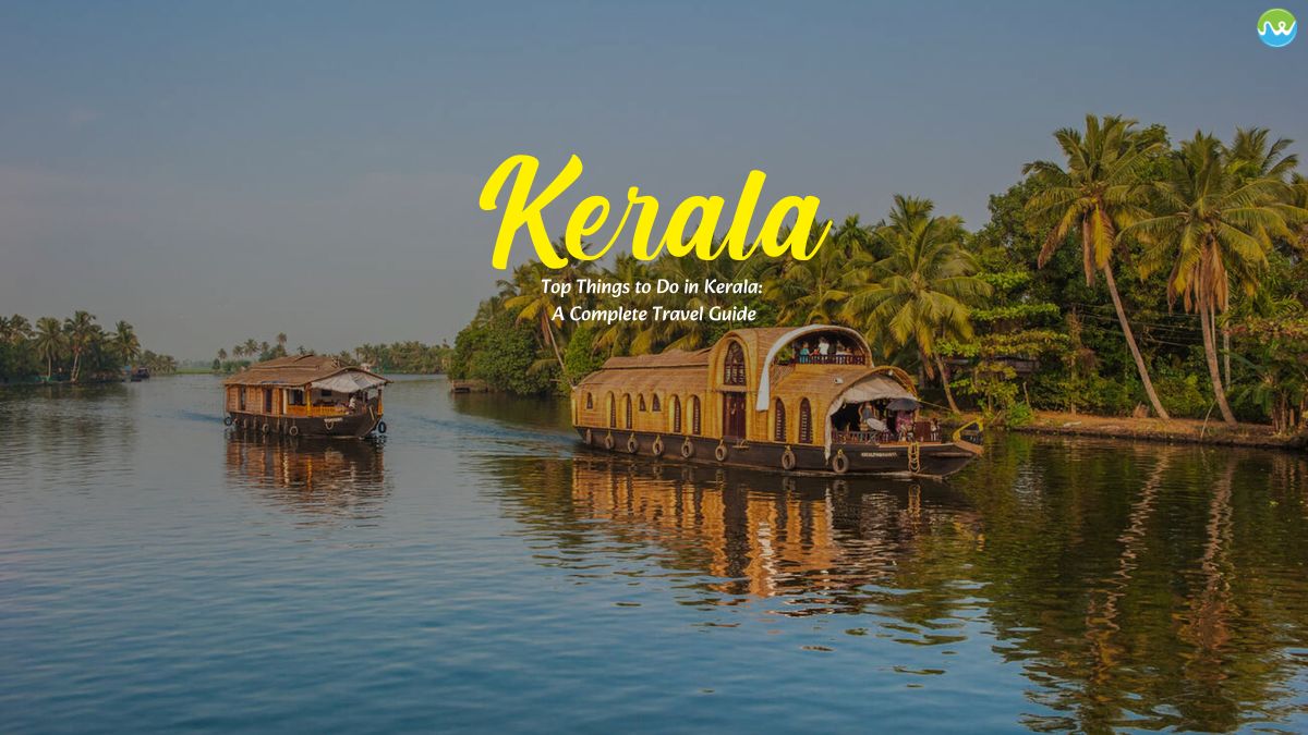 Things to do in Kerala