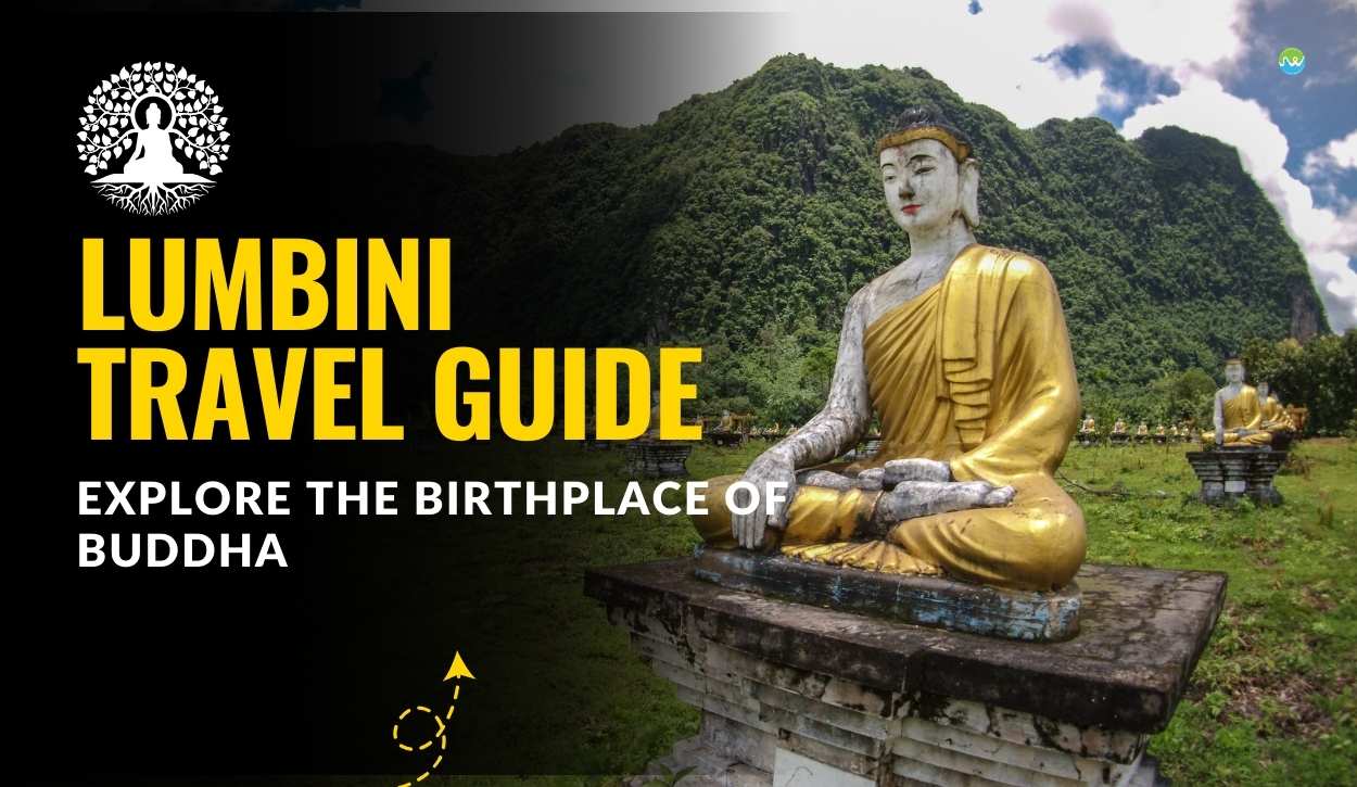 Lumbini Travel Guide