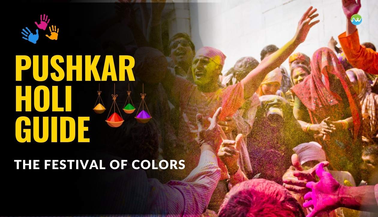 Pushkar Holi Guide
