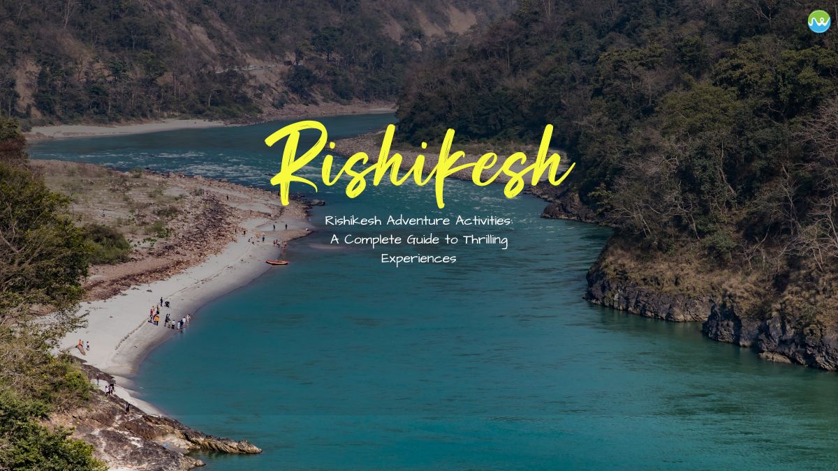 Rishikesh adventure activities