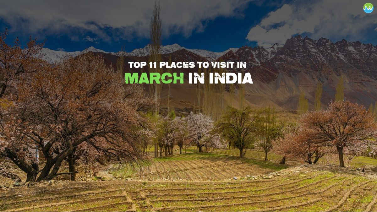 best places to visit in March in India