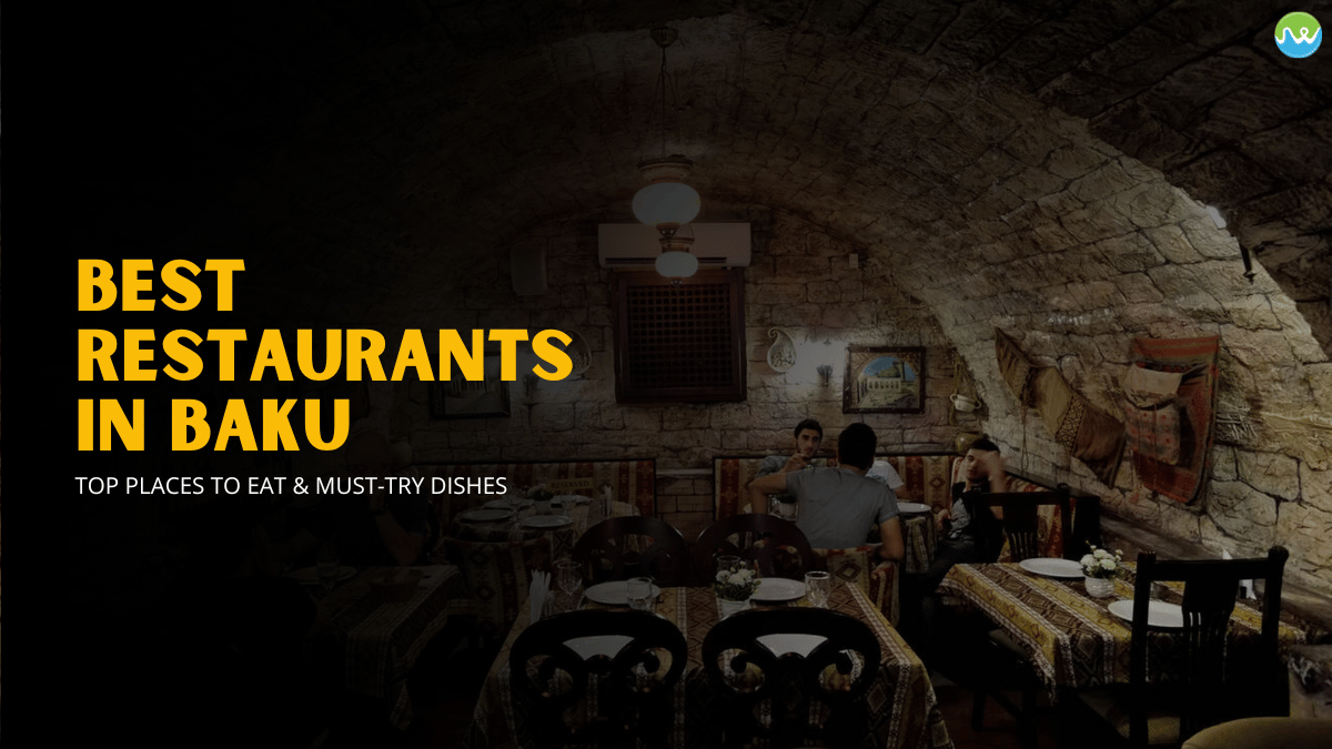 Best Restaurants in Baku