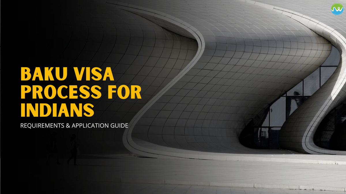 baku visa for indians