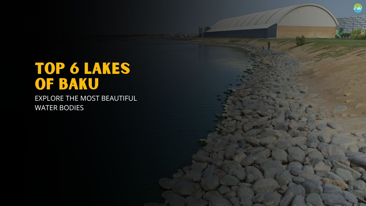 Lakes of Baku
