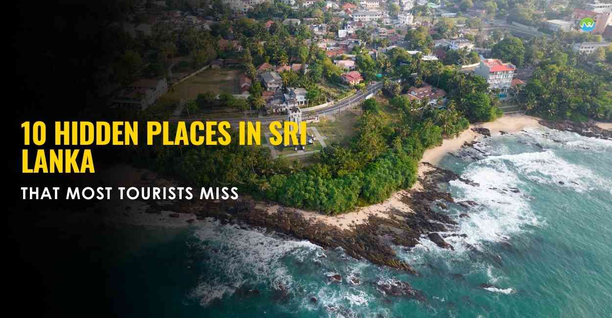 10 Hidden Places in Sri Lanka