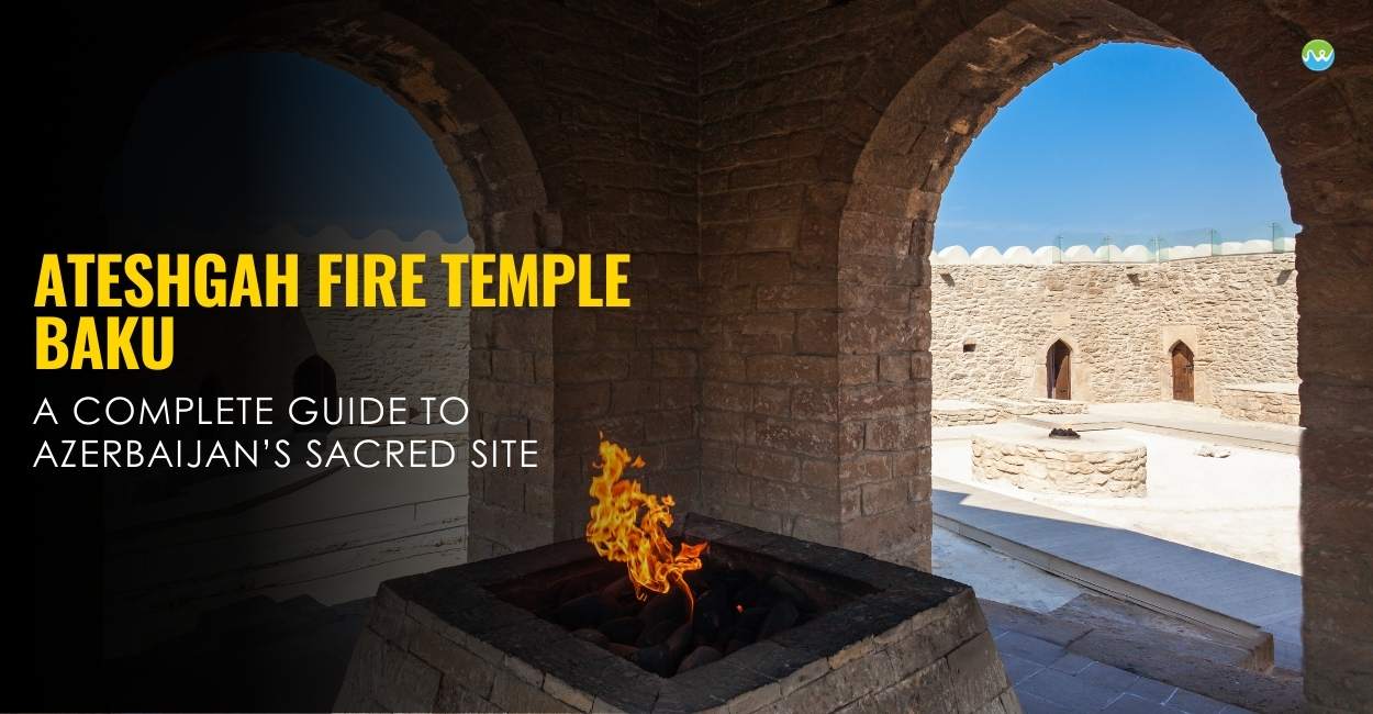 Ateshgah Fire Temple Baku