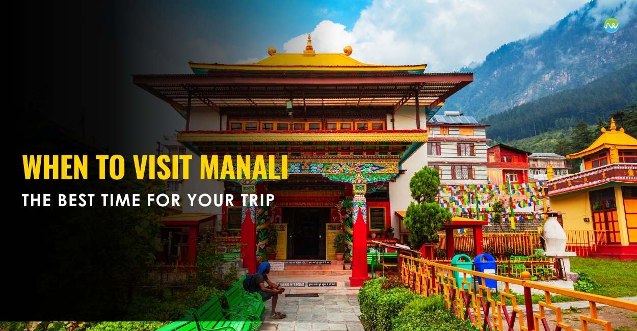 The Best Time for Your Trip