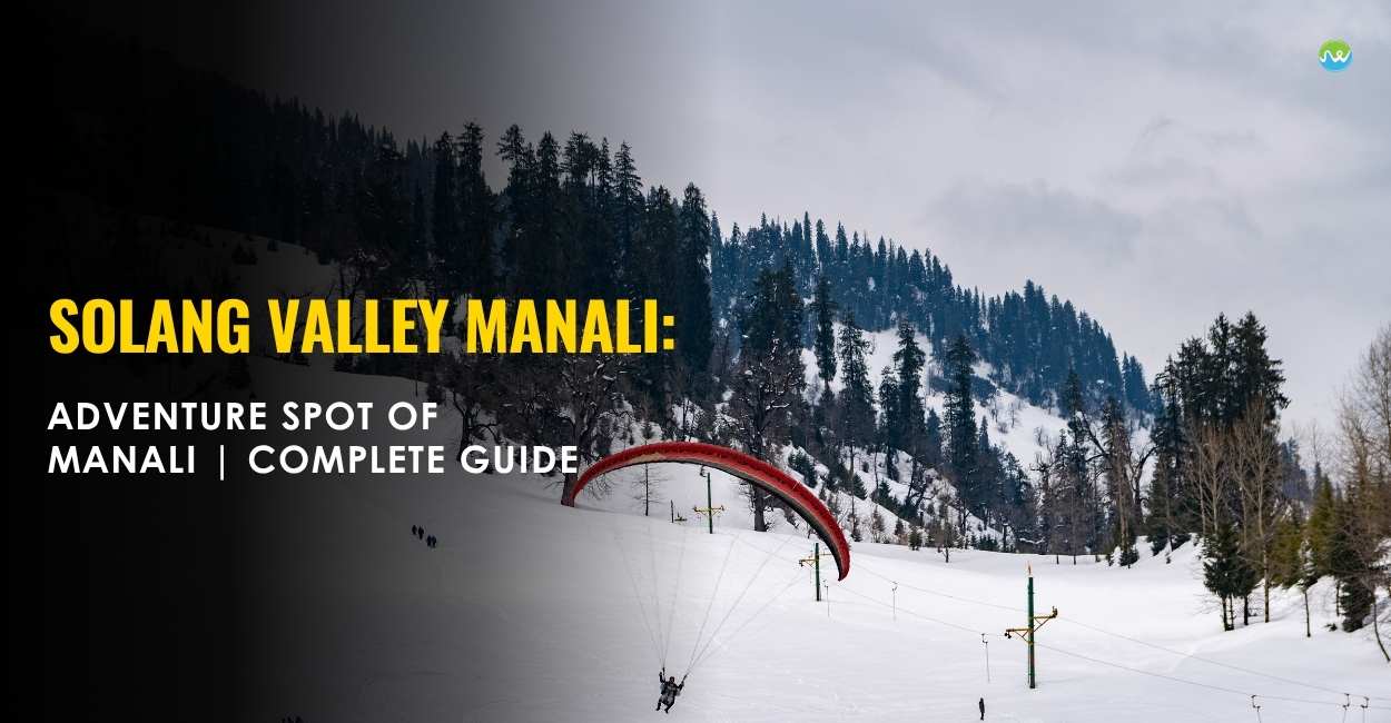 Solang Valley Manali