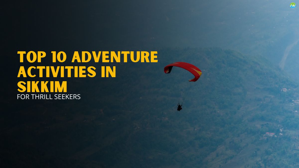 Adventure activities in Sikkim