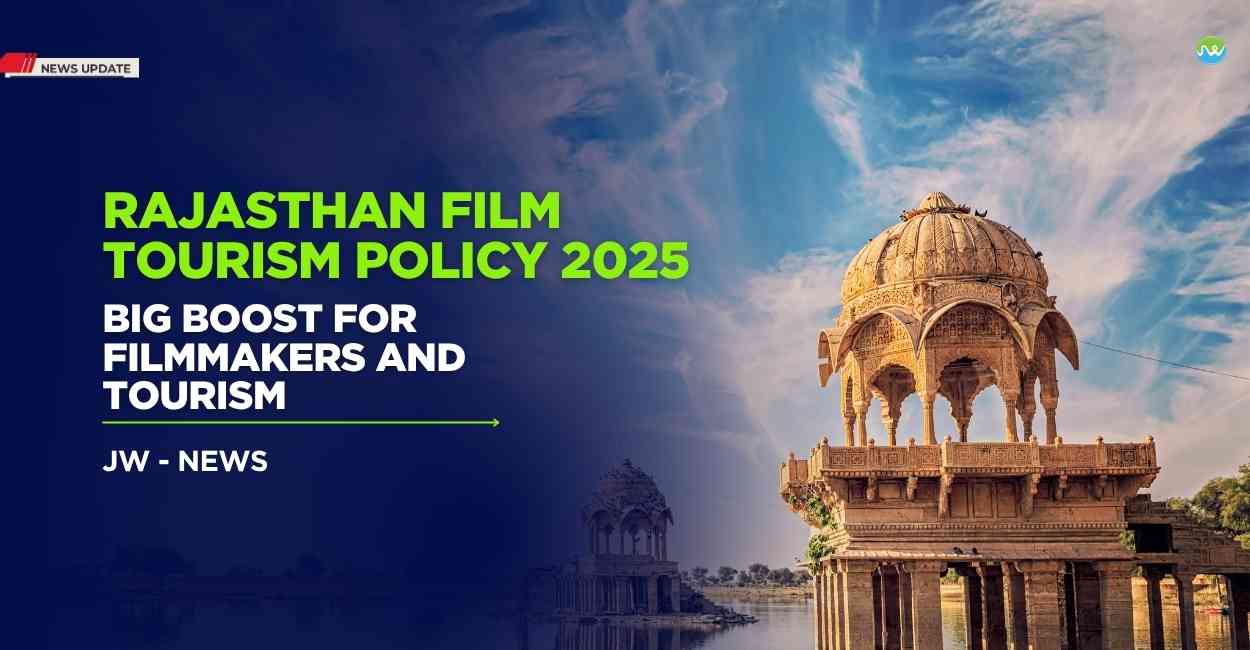 Rajasthan Film Tourism Policy 2025