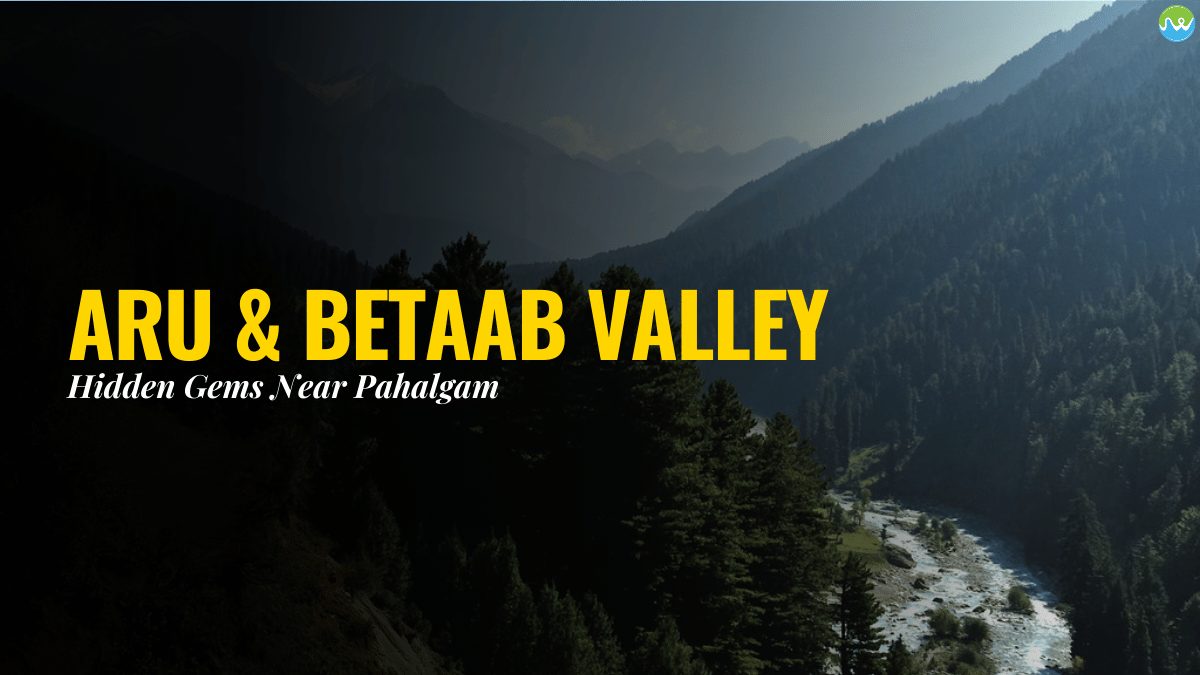 Aru and Betaab Valley