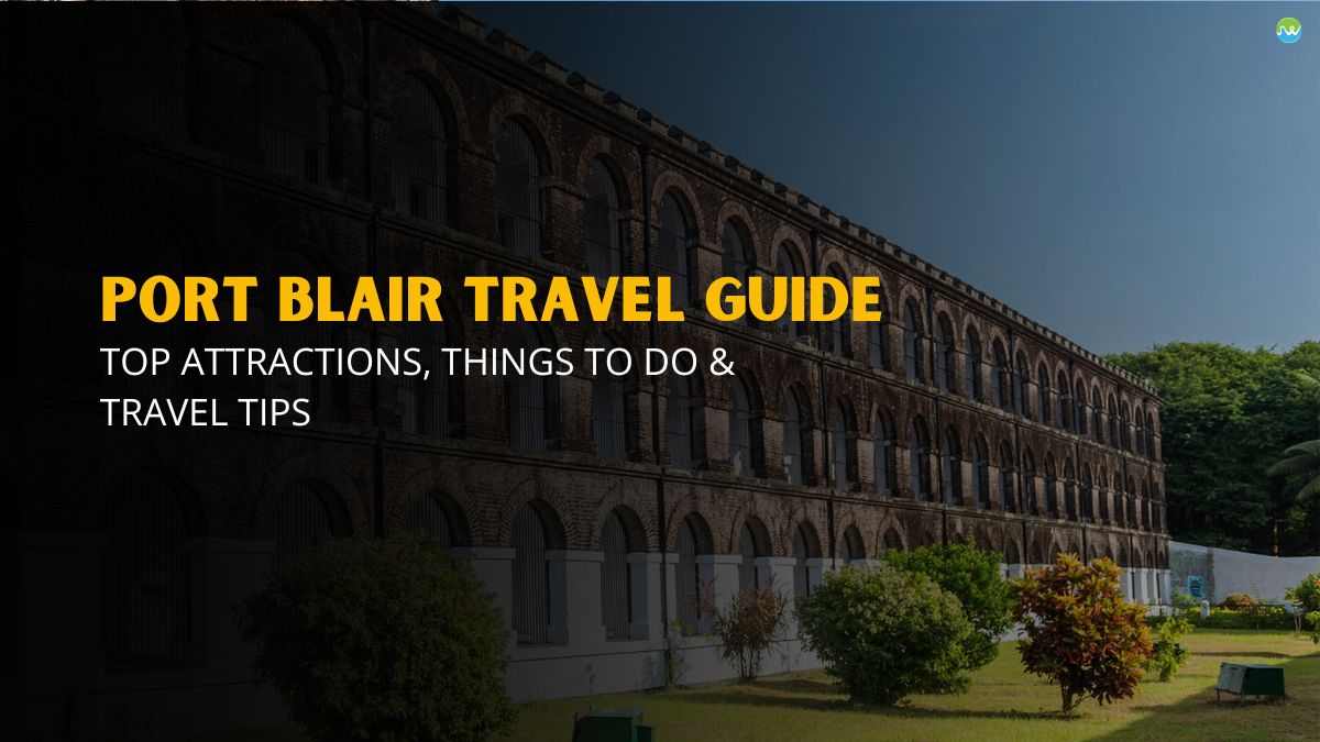 Port Blair Guide