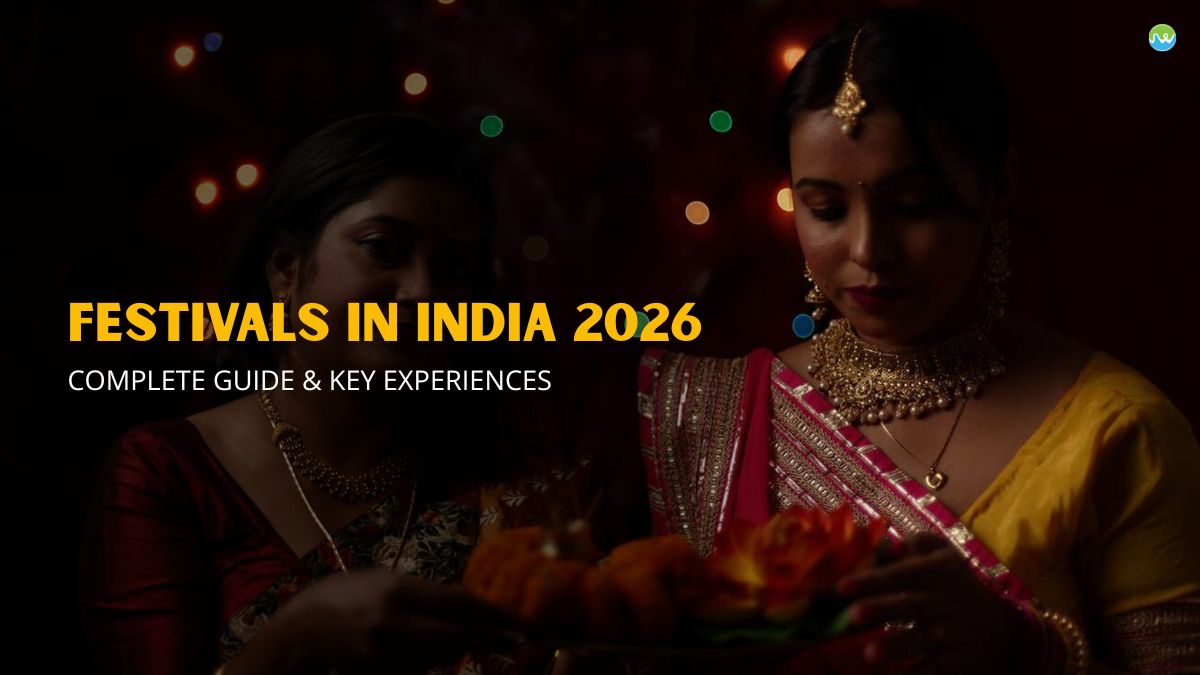 Festivals in India 2026: Complete Guide & Key Experiences