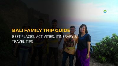 Bali Family Trip Guide