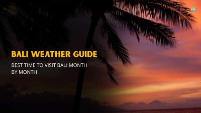 Bali Weather Guide: Best Time to Visit Bali Month by Month