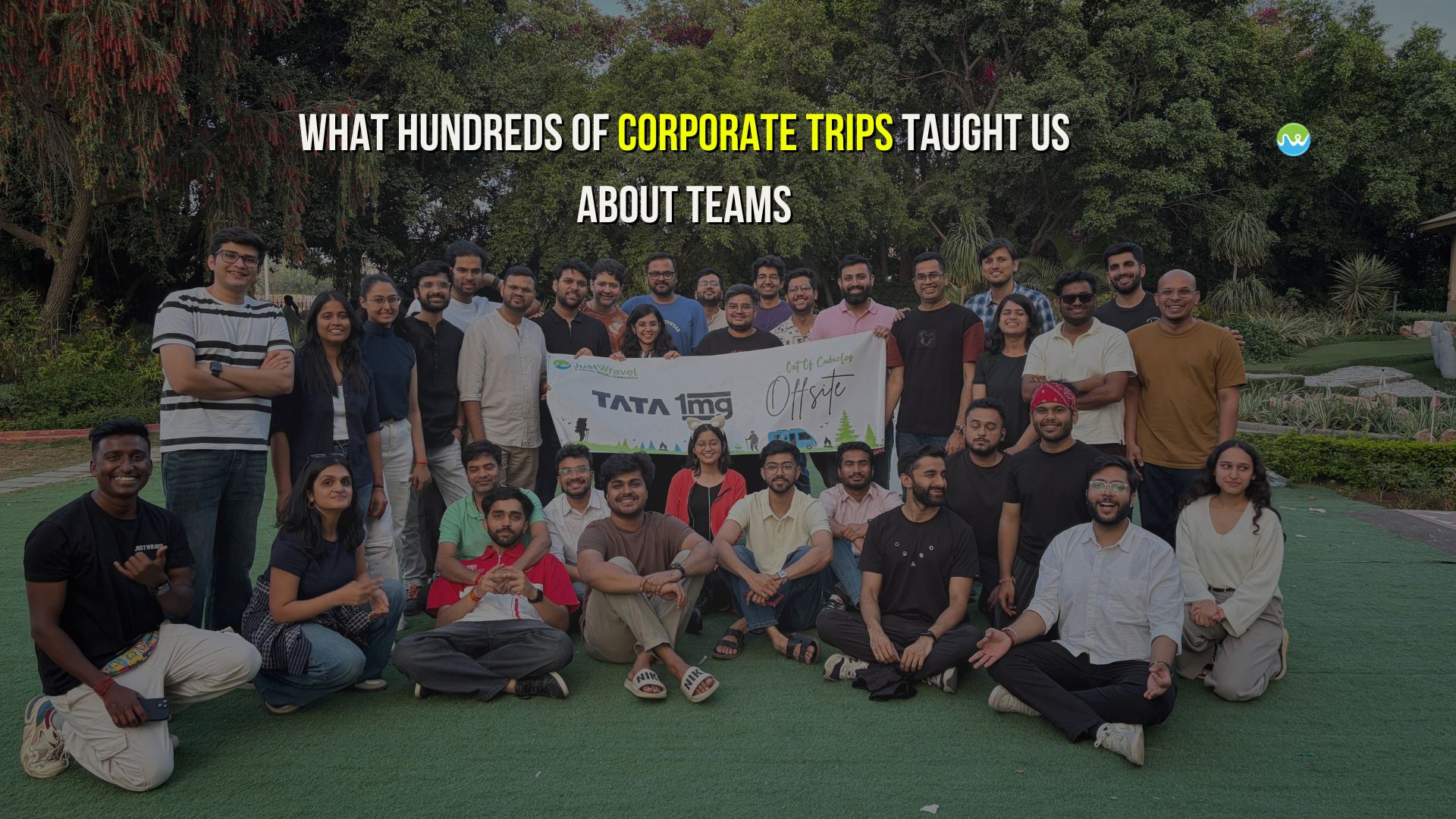 Things we learnt after organising corporate trips
