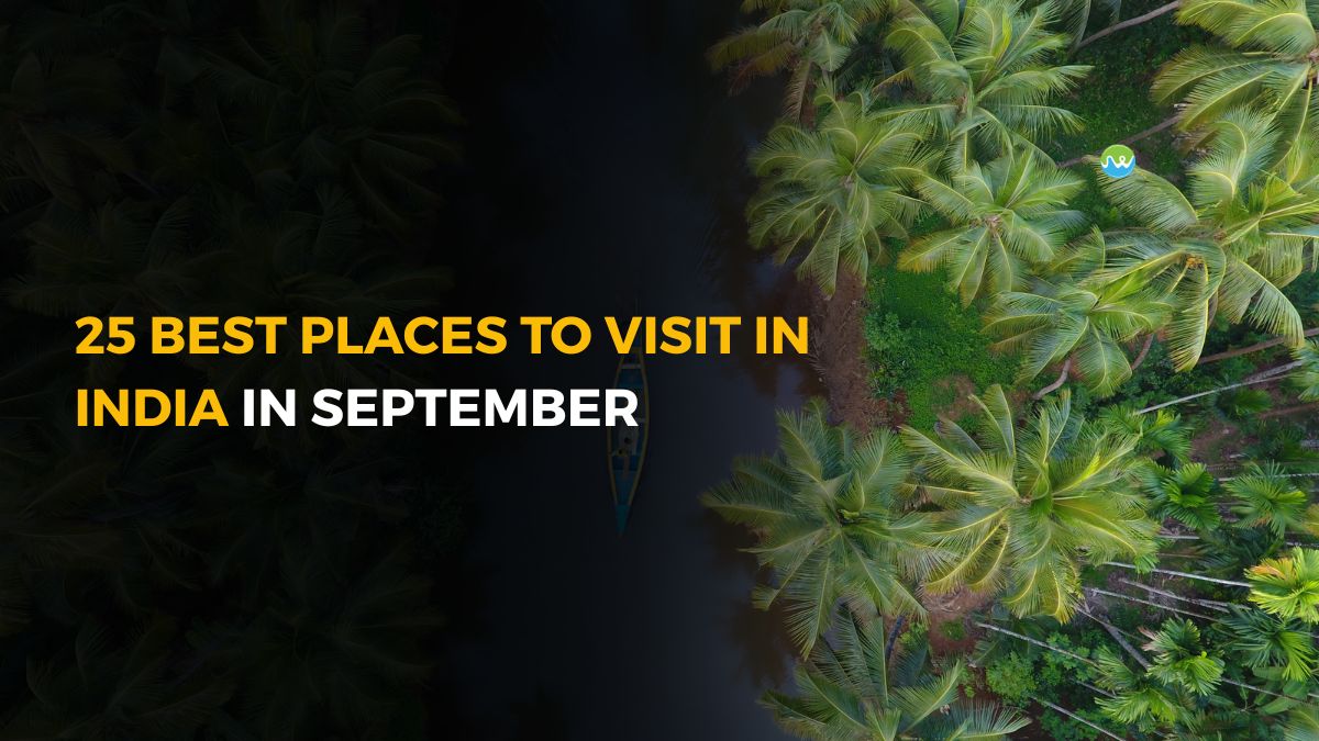 Best Places to Visit in India in September