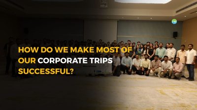 How Do We Make Most of Our Corporate Trips Successful?
