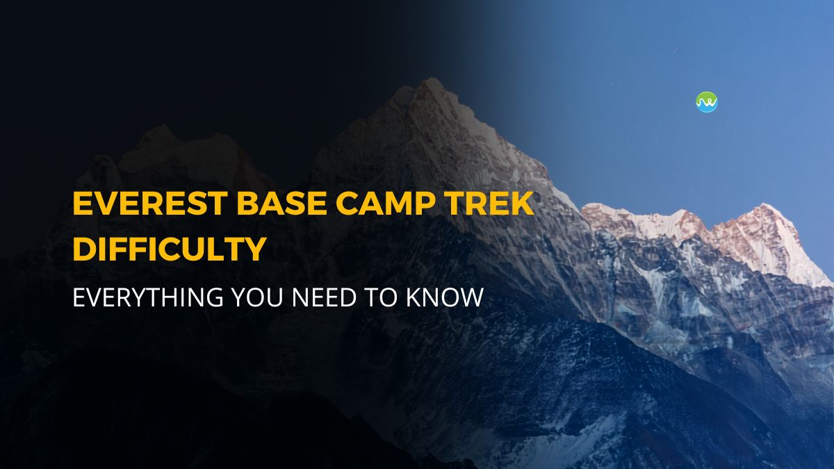 Difficulty Level of Everest Base Camp