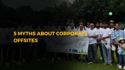 Myths About Corporate Offsites