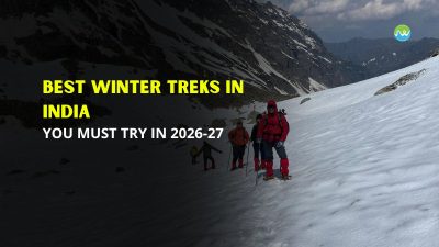 Best Winter Treks in India You Must Try in 2026-27