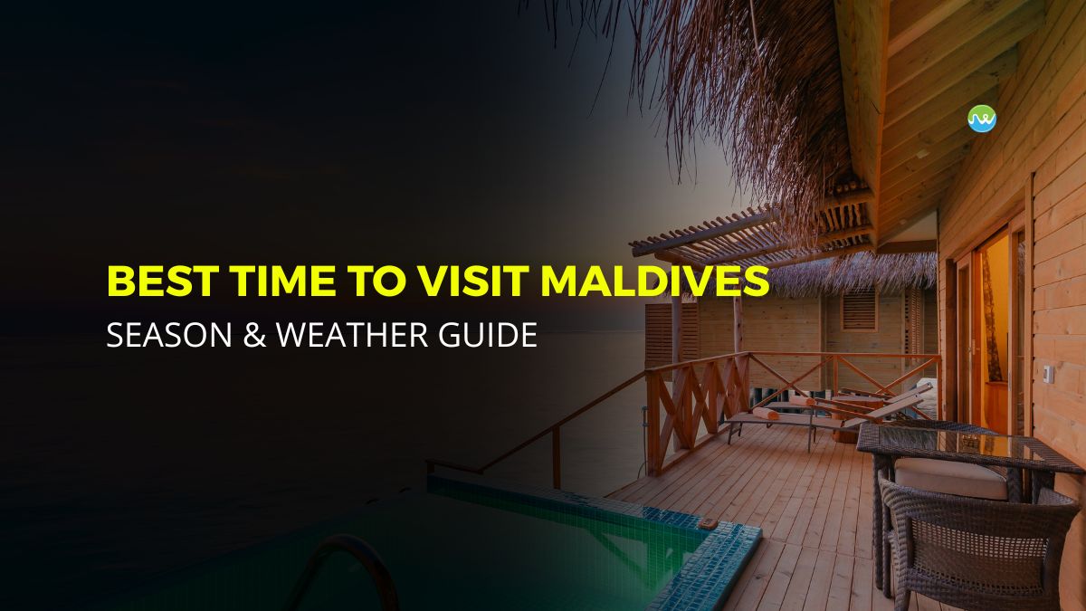 Best Time To Visit Maldives
